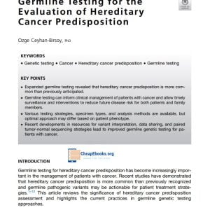 Germline Testing for the Evaluation of Hereditary Cancer Predisposition