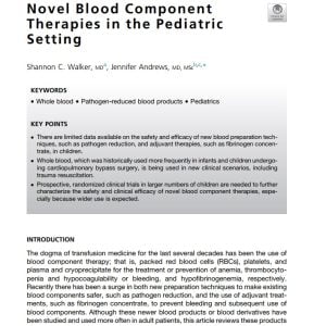 Novel Blood Component Therapies in the Pediatric Setting