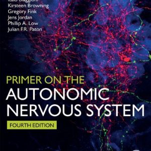 Primer on the Autonomic Nervous System, 4th Edition