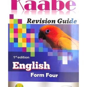 Kaabe. Revision Guide. English. Form Four