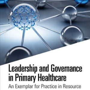 Leadership and Governance in Primary Healthcare