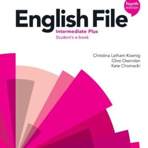 English File Intermediate Plus. Student's Book