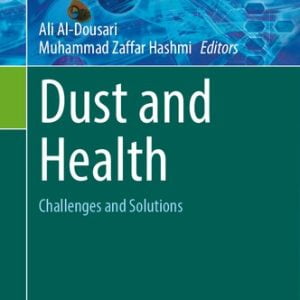 Dust and Health: Challenges and Solutions