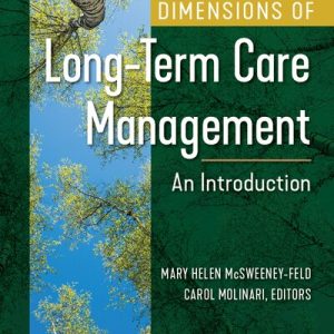 Dimensions of Long-Term Care Management