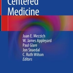 Person Centered Medicine