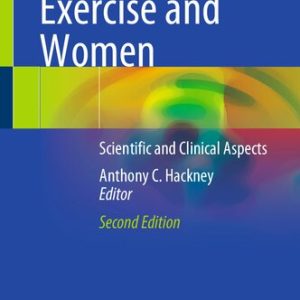 Sex Hormones, Exercise and Women: Scientific and Clinical Aspects