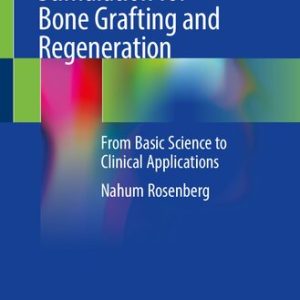 Biophysical Osteoblast Stimulation for Bone Grafting and Regeneration