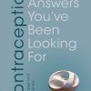 Contraception: The Answers You've Been Looking For | PDF Download 12